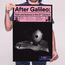 poster design for the university of oxford event, after galileo, faith and science in the 21st century