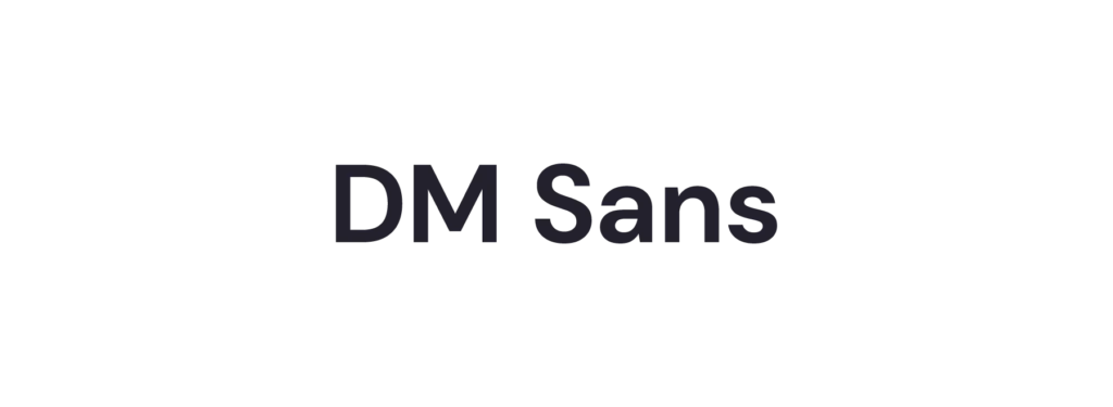 DM Sans set on a light orange background
