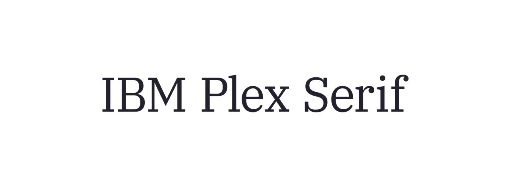 IBM Plex Serif set on a light orange background